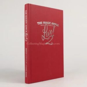The Magic Apple Live 2 by Brent Arthur James Geris