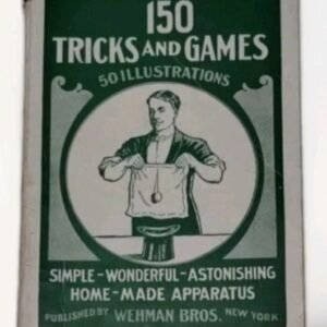 Wehman Bros - 150 Tricks and Games (1939)