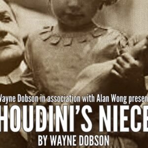 Houdini's Niece by Wayne Dobson and Alan Wong