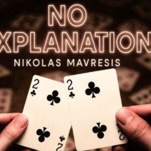 No Explanation by Nikolas Mavresis