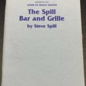 Steve Spillman - The Spill Bar and Grille