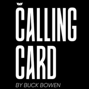 Calling Card by Buck Bowen