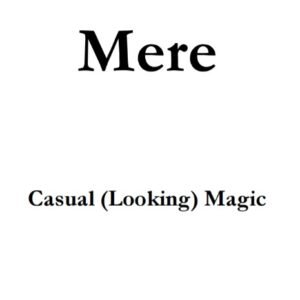 Mere - Casual Magic