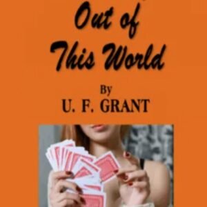 Nu-Way Out of this World by U.F. Grant