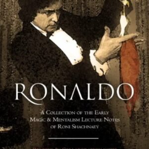 Roni Shachnaey And Steve Drury - Ronaldo