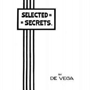Selected Secrets by Alex De Vega