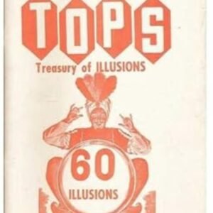 TOPS - Treasury of Illusions by Neil Foster ( 60 illusions – 1965 )