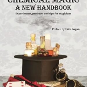 Chemical Magic A New Handbook by Erix Logan