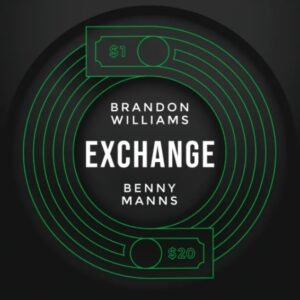 Exchange by Brandon Williams and Benny Manns