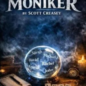 Moniker by Scott Creasey