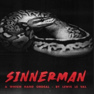 Sinnerman By Lewis Le Val