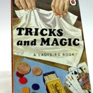 TRICKS AND MAGIC by James Webster