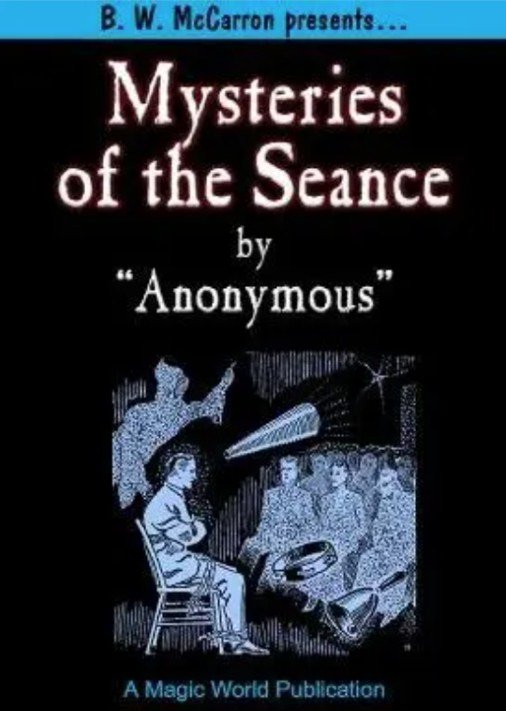 The Mysteries of the Seance by Anonymous