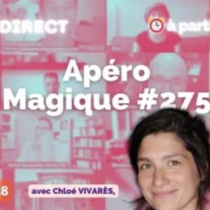 VM Live #728 Apero Magique #275 avec Chloe Vivares