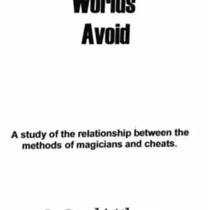 When Worlds Avoid by R. Paul Wilson