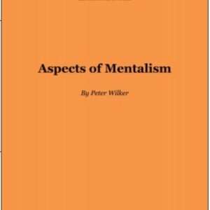 Aspects of Mentalism by Peter Wilker