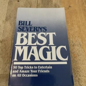 Best Magic by Bill Severn
