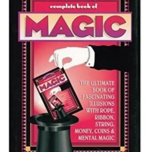 Complete Book of Magic by Bill Severn