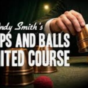 Cups and Balls Course Lesson 1 by Andy Smith (10th March 2026).
