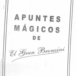 El Gran Bronzini - Magia de Restaurante (Spanish)