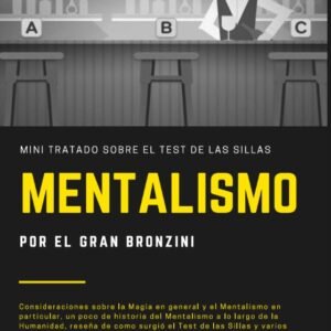 El Gran Bronzini - Mini tratado sobre Test de sillas (Spanish)