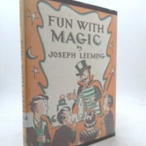 Fun With Magic by J. Leeming