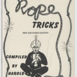 How To Do Rope Tricks by Harold Denhard