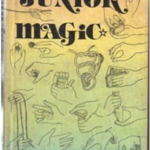 Junior magic By Walter B Gibson