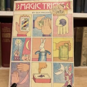 Magic Tricks By Guy Frederick