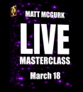 Matt McGurk - Live Magic Masterclass (March 18th 2026)