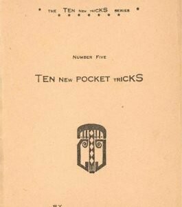 Ten New Pocket Tricks by Charles Thorton Jordan.