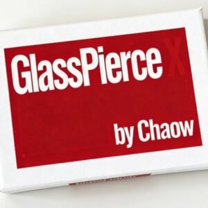Glass Pierce X by Chaow and JT Magic.