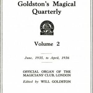 Goldstons Magical Quarterly Volume 2 (Jun 1935 - Apr 1936) by Will Goldston