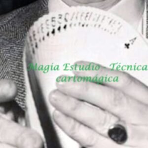 Magia Estudio - Tecnica cartomagica II (Spanish)