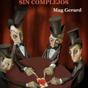 Mas magia de escenario sin complejos - Mag Gerard (Spanish)