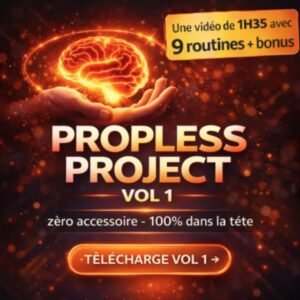 Propless Project Vol 1 by Philippe Morgan (French)