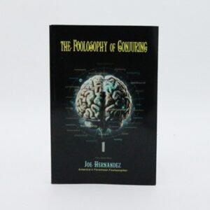 presale price - The Foolosophy of Conjuring.