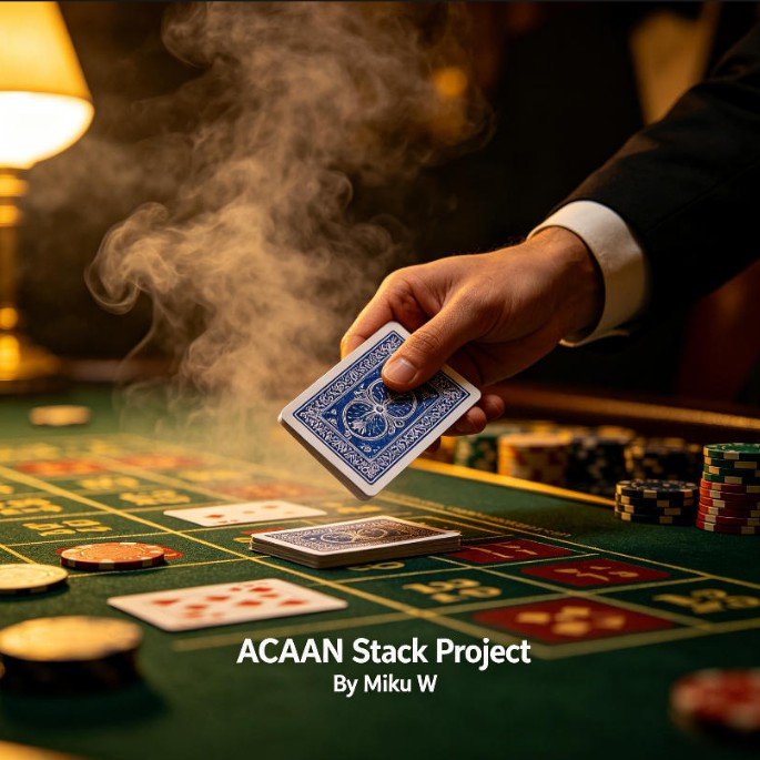 ACAAN Stack Project By Miku W