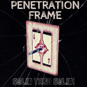 Penetration Frame.