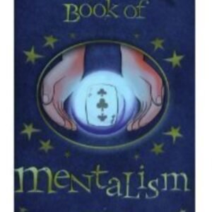 The Book of Mentalism by Tom Danko.