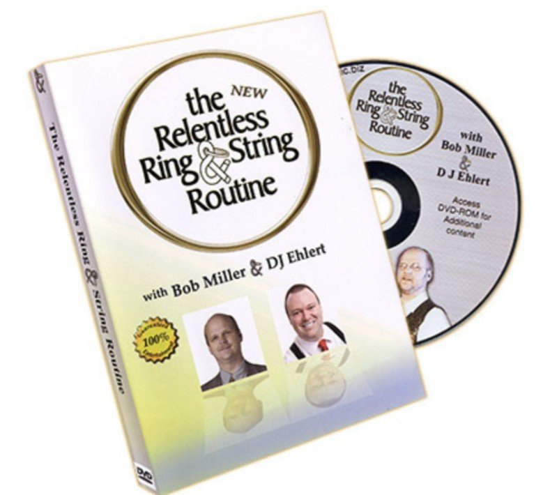 The New Relentless Ring And String by Bob Miller and DJ Ehlert.
