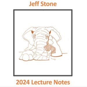 presale price - Jeff Stones 2024 Lecture Notes by Jeff Stone