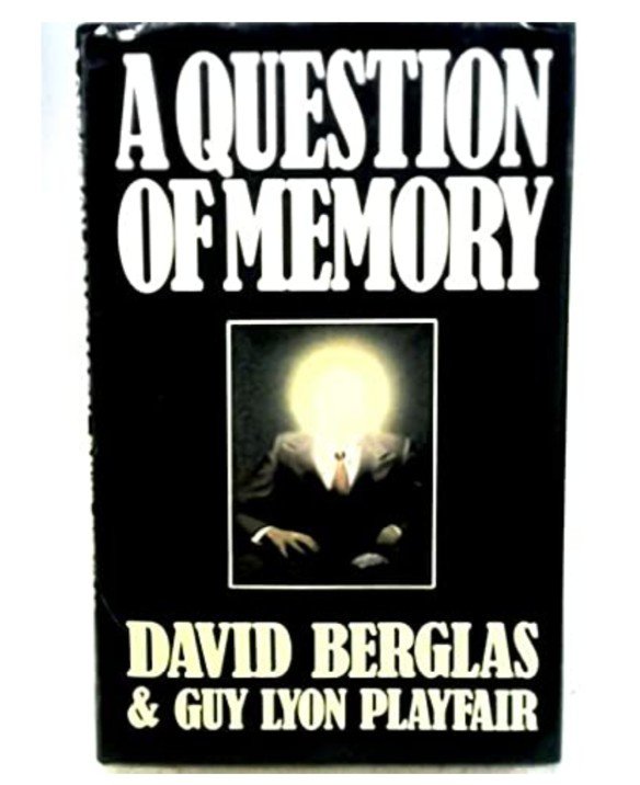 A Question of Memory by David Berglas and Guy Lyon Playfair.