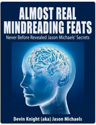 Almost Real Mindreading Feats by Devin Knight.