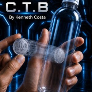 C.T.B. (Coin Through the Bottle) by Kenneth Costa