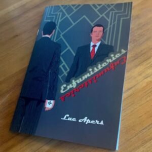 Enfumisteries (Notes de conférence 2022) par Luc Apers (French).
