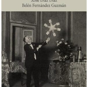 O misterioso Dr. Saa - A historia do Conde de Waldemar, ilusionista, prestidixitador e telepata - Galician edition