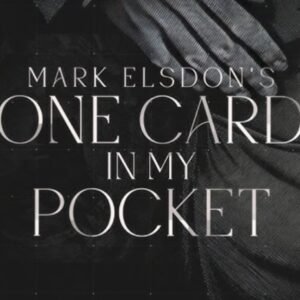 One Card in my Pocket by Mark Elsdon.
