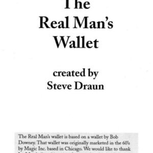 Real Mans Wallet by Steve Draun (PDF).