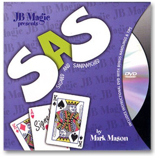 SAS (Signed And SandWiched) by Mark Mason and JB Magic.